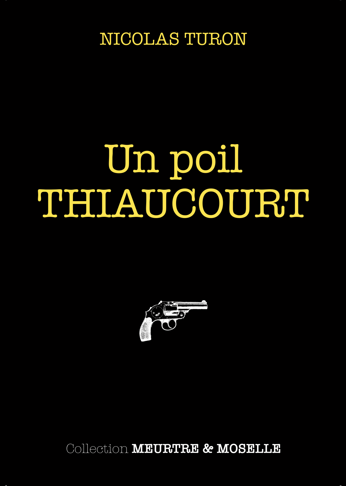 Un poil THIAUCOURT