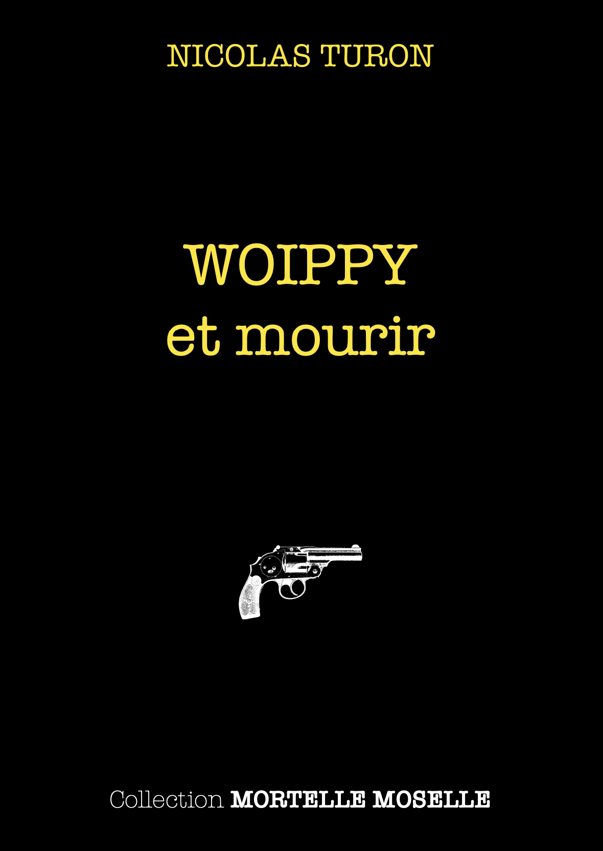 WOIPPY et mourir