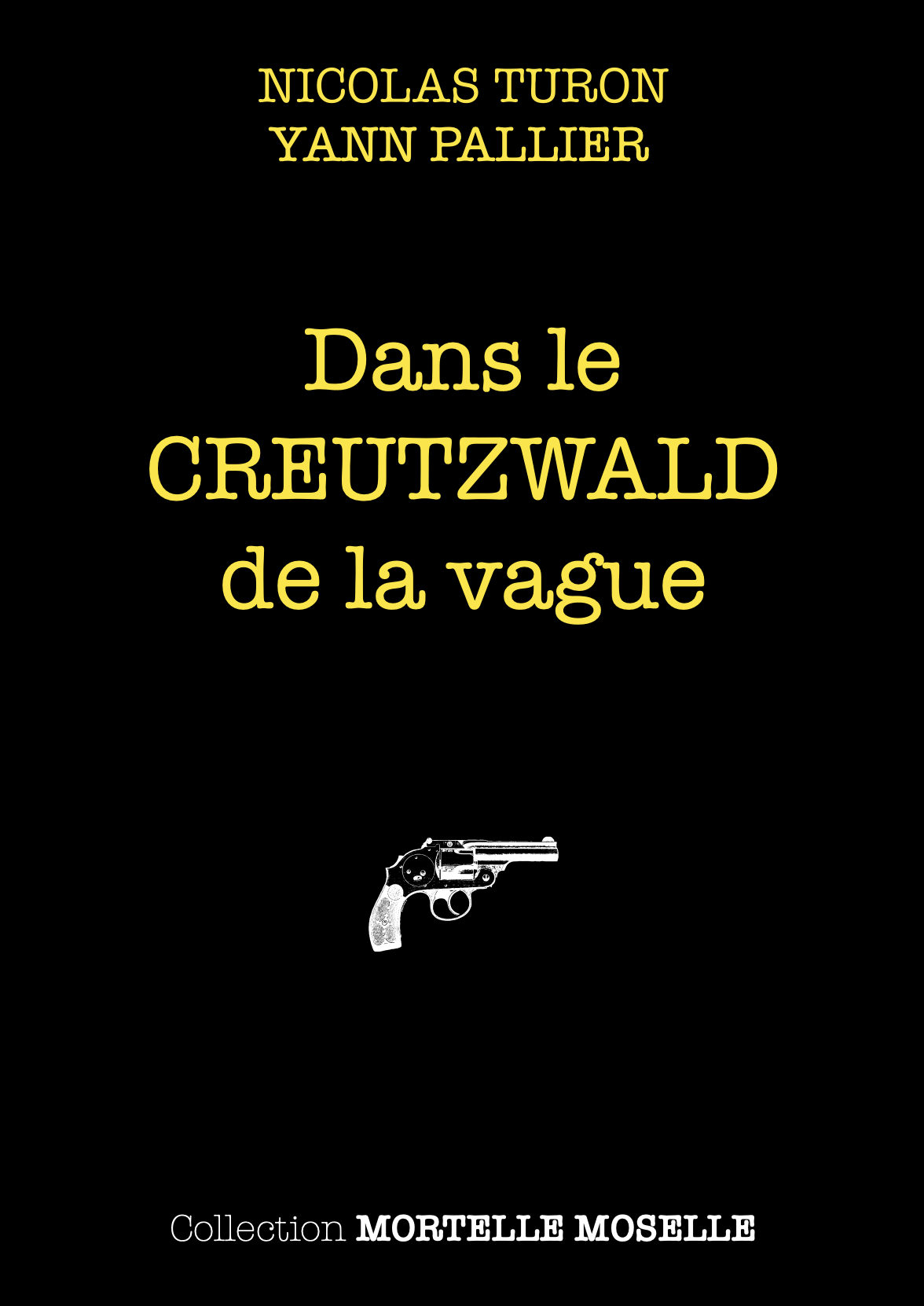 Dans le CREUTZWALD de la vague